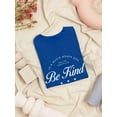 thumbnail image 3 of Be Kind Nice Good Badge Shaped T-Shirt Women -Image by Shutterstock, Female Small, 3 of 4