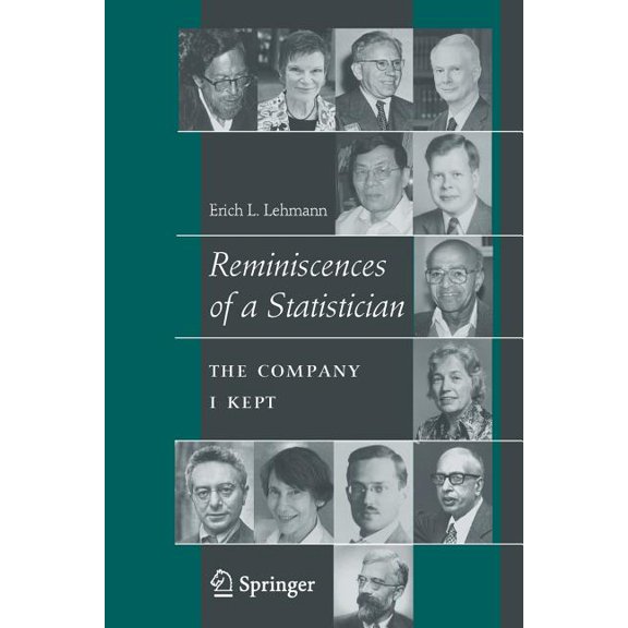 Reminiscences of a Statistician: The Company I Kept, (Paperback)