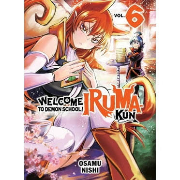 Welcome to Demon School! Iruma-Kun Welcome to Demon School! Iruma-Kun 6, (Paperback)