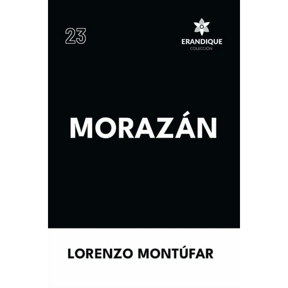 Morazán, (Paperback)