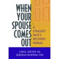 thumbnail image 2 of When Your Spouse Comes Out: A Straight Mate's Recovery Manual, 2 of 2