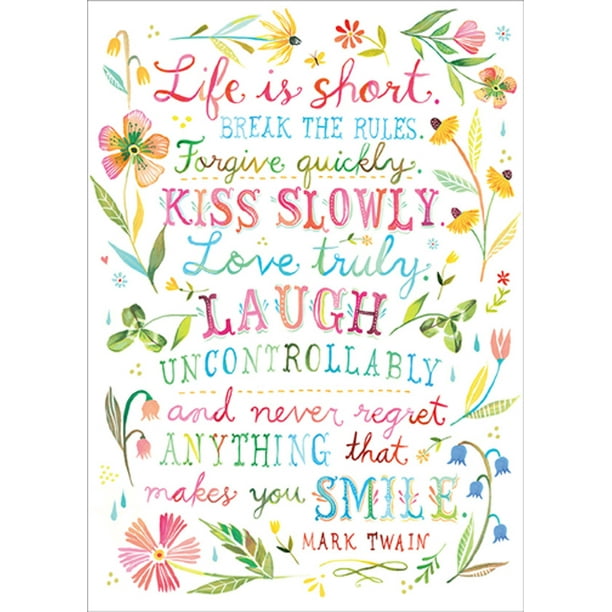 Mark Twain Birthday Quotes Rsvp Life Is Short : Mark Twain Quote Feminine Birthday Card For Her :  Woman : Women - Walmart.com