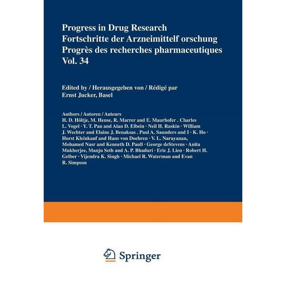 Progress in Drug Research Progress in Drug Research / Fortschritte Der Arzneimittelforschung / ProgrÃ¨s Des Recherches Pharmaceutiques, Book 34, (Paperback)