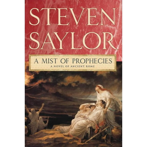 Novels of Ancient Rome A Mist of Prophecies, Book 9, (Paperback)