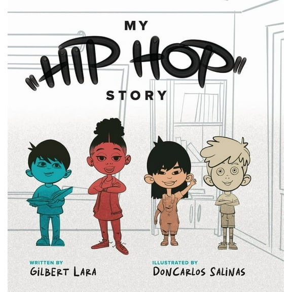 My Hip Hop Story, (Hardcover)
