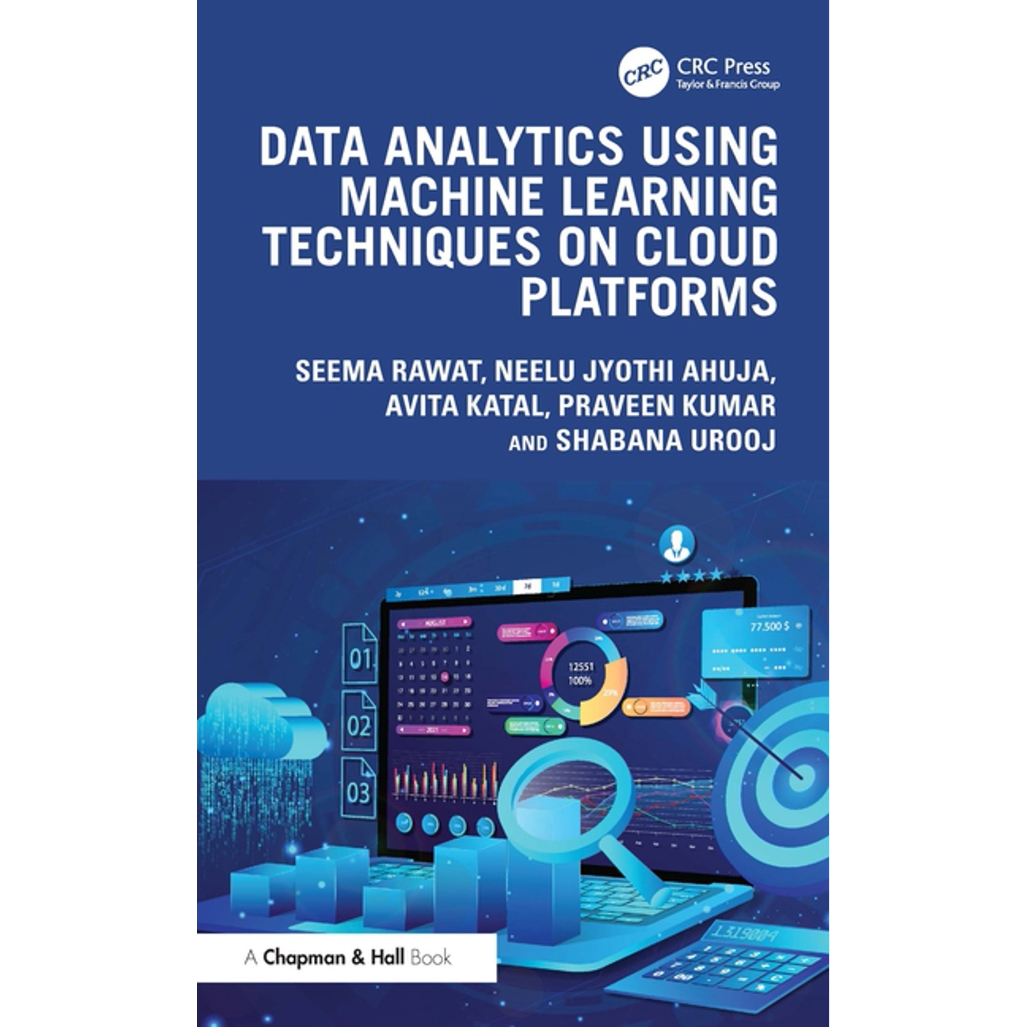 Data Analytics using Machine Learning Techniques on Cloud Platforms (Hardcover)