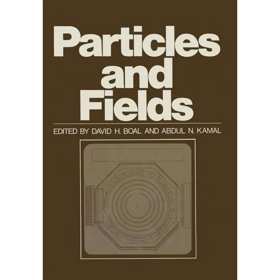 Particles and Fields, (Paperback)