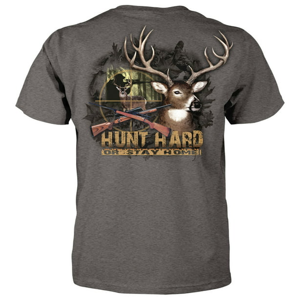 Superb Selection - Hunt Hard or Stay Home - Deer Hunting T-Shirt ...