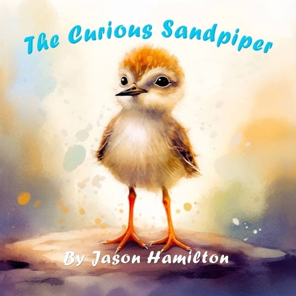 The Curious Sandpiper, (Paperback)