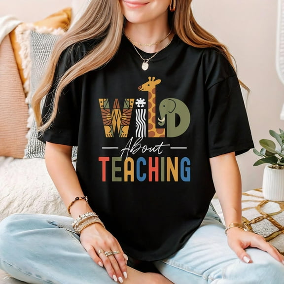 TOKAIPlus Wild About Teaching Shirt Animal Print Teacher T-Shirt Cute Safari Zoo Theme Graphic Tee Back to School Gift Preschool