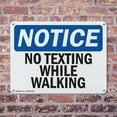 thumbnail image 4 of (2 Pack) No Texting While Walking OSHA Notice Sign 24 Inch X 18 Inch Plastic Sign, Weather Resistant, UV Protected for Workplace, Business, and Construction Site, Made in the USA, 4 of 8