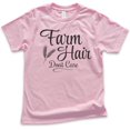 thumbnail image 1 of Kids Farm Hair Don't Care T-shirt, Youth Kids Boy Girl T-Shirt, Farm Girl Shirt, Light Pink, X-Large, 1 of 4