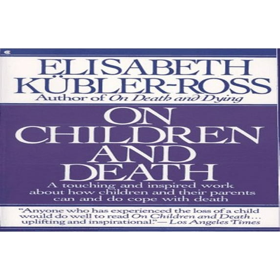 Pre-Owned On Children and Death (Paperback) 002089144X 9780020891444