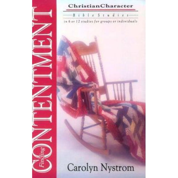 Pre-Owned Finding Contentment (Christian Character Bible Study) (Paperback) 0830811451 9780830811458
