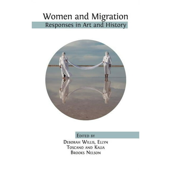 Women and Migration: Responses in Art and History, (Hardcover)