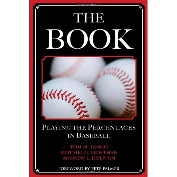 Pre-Owned The Book: Playing the Percentages in Baseball Paperback