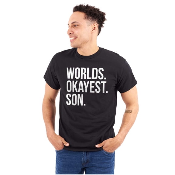 Worlds Okayest Son Funny Children Men's Graphic T Shirt Tees Brisco Brands S