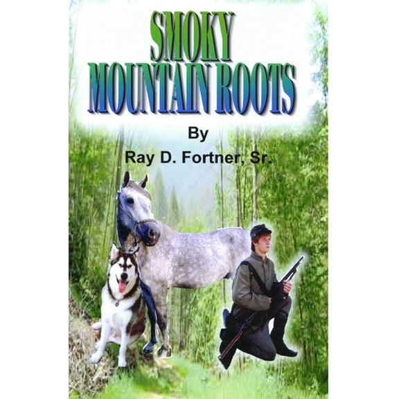 Smoky Mountain Roots (Paperback)