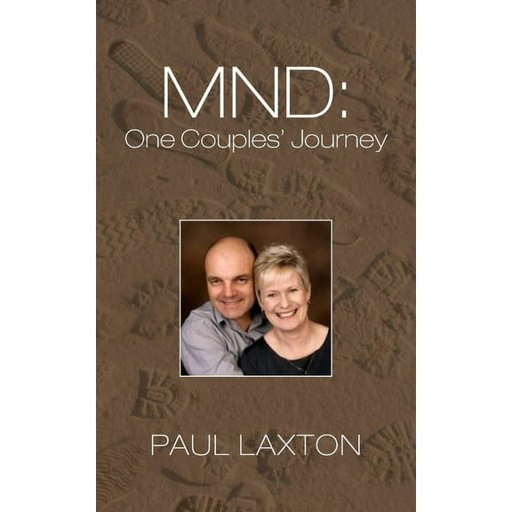 Mnd: One Couples' Journey (Paperback)