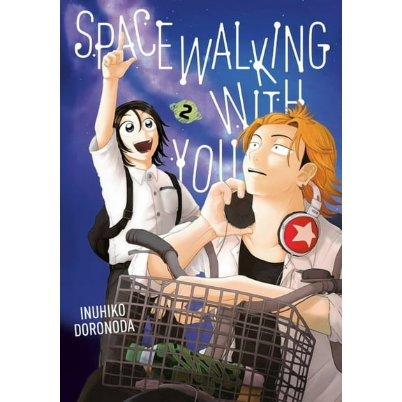 Spacewalking with You Spacewalking with You 2, (Paperback)
