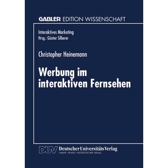 Interaktives Marketing Werbung Im Interaktiven Fernsehen, (Paperback)
