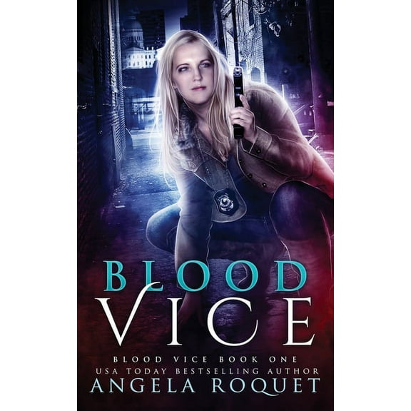 Blood Vice Blood Vice, Book 1, (Paperback)