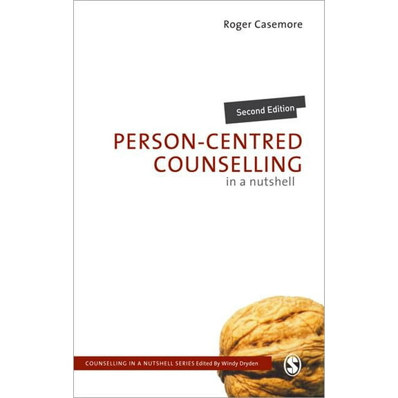 Counselling in a Nutshell Person-Centred Counselling in a Nutshell, (Paperback)