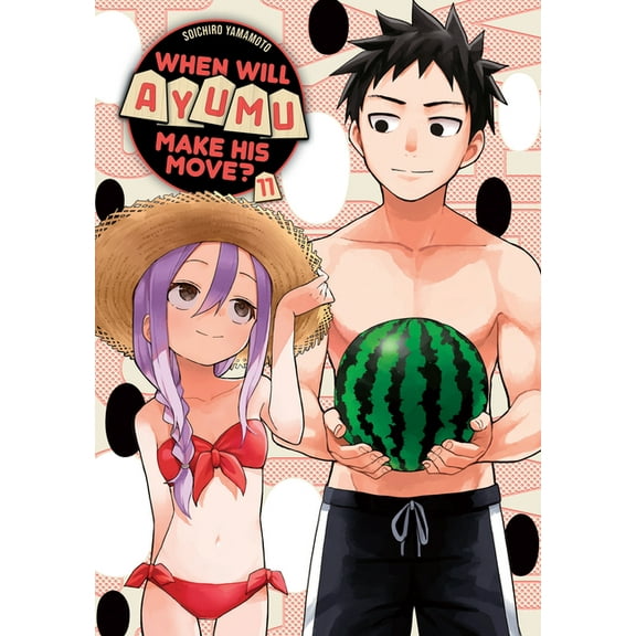 When Will Ayumu Make His Move? When Will Ayumu Make His Move? 11, (Paperback)