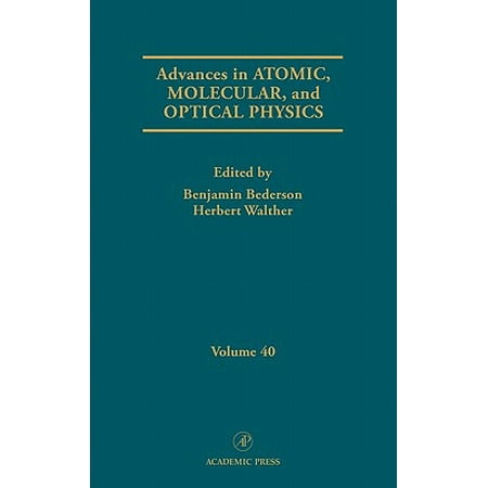 - Advances in Atomic, Molecular, and Optical Physics