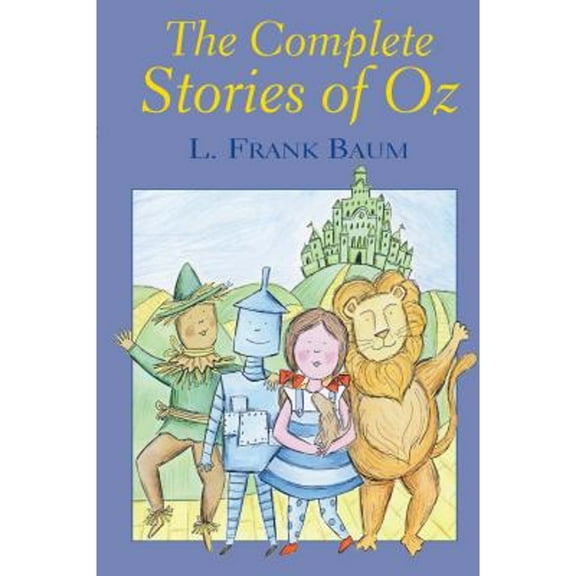Pre-Owned The Complete Stories of Oz (Paperback) by L. Frank Baum
