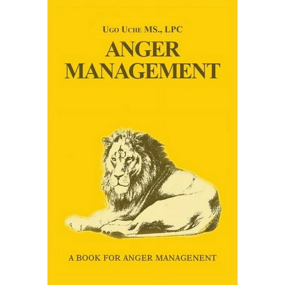 Anger Management 101: Taming the Beast Within (Paperback)