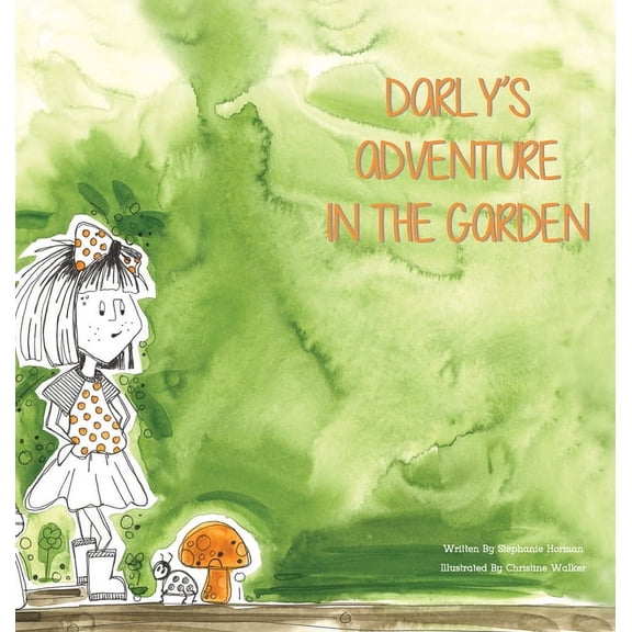 Darly's Adventure In the Garden (Hardcover)