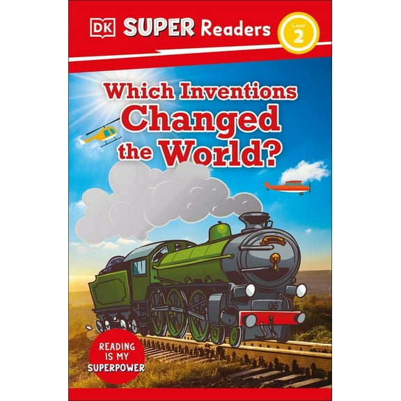DK Super Readers DK Super Readers Level 2 Which Inventions Changed the World?, (Paperback)