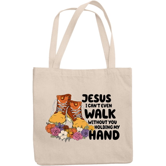 Jesus I Can't Even Walk Without You Holding My Hand, Vintage Shoes & Flowers Art Merch Gift, 12oz Canvas Tote Bag