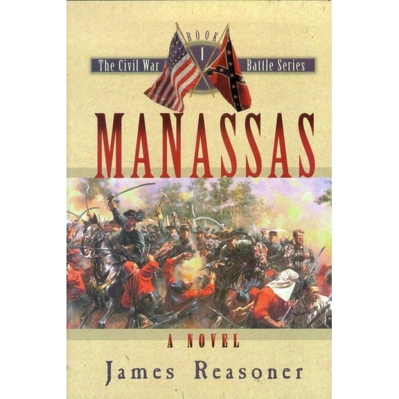 Civil War Battle Manassas, Book 1, (Hardcover)