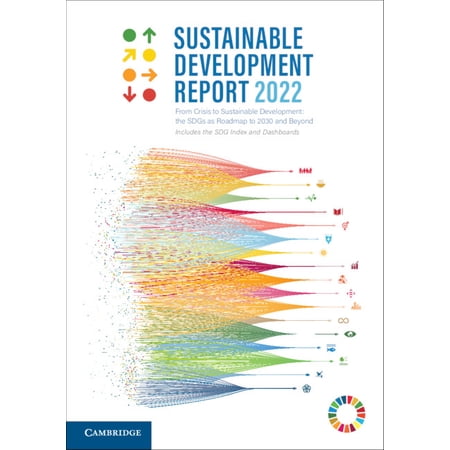 Sustainable Development Report 2022 (Paperback)
