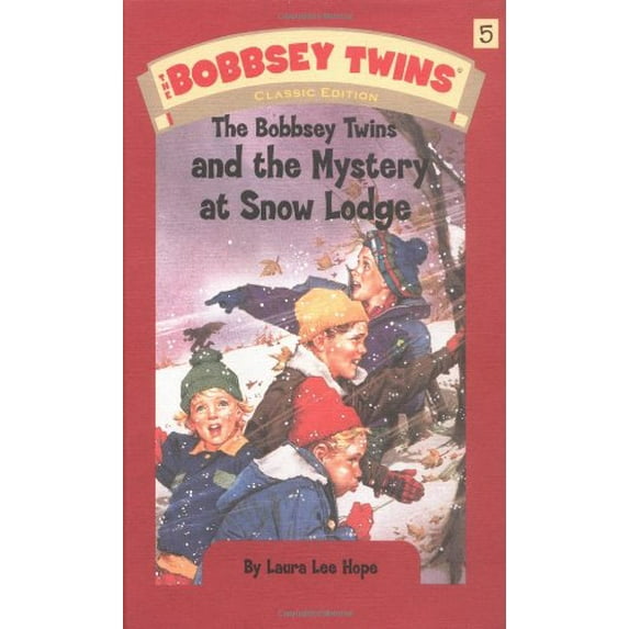 Pre-Owned The Bobbsey Twins and the Mystery at Snow Lodge (The Bobbsey Twins, No. 5) (Hardcover) 0448437562 9780448437569