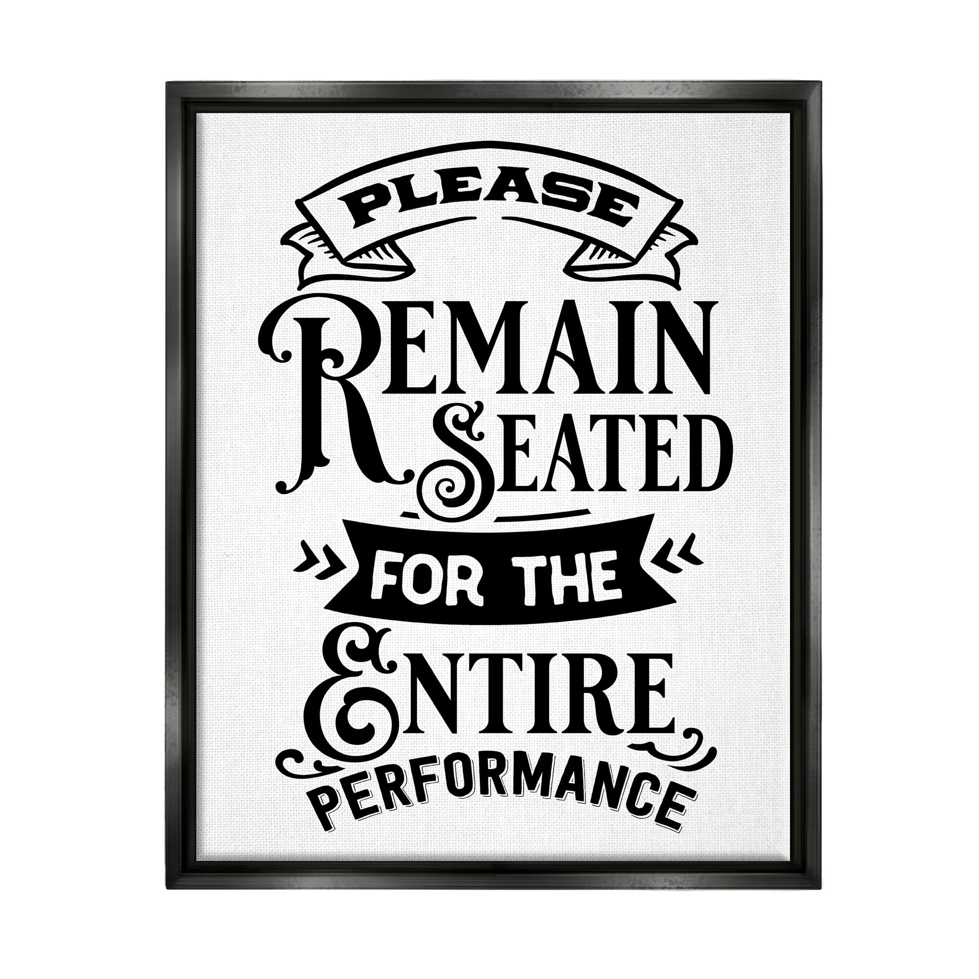 Stupell Industries Please Remain Seated Humorous Vintage Bathroom Saying Graphic Art Jet Black Floating Framed Canvas Print Wall Art, Design by Lettered and Lined