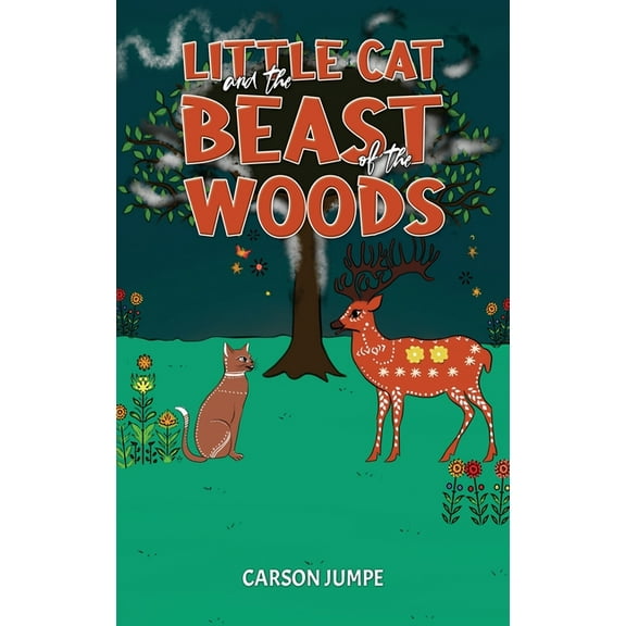 Little Cat and the Beast of the Woods, (Hardcover)