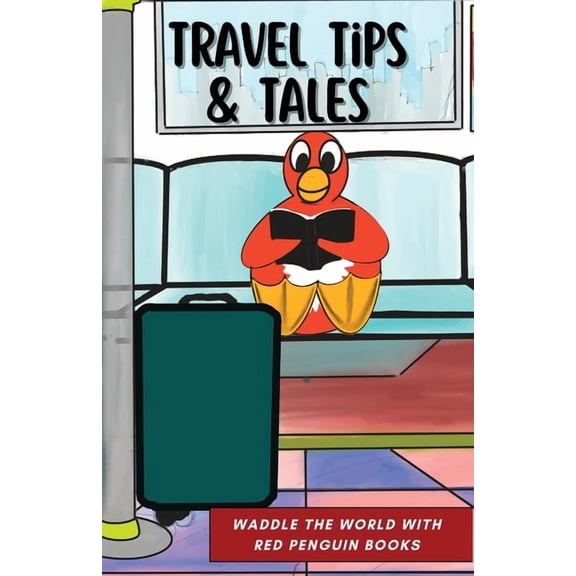 Travel Tips & Tales, (Paperback)