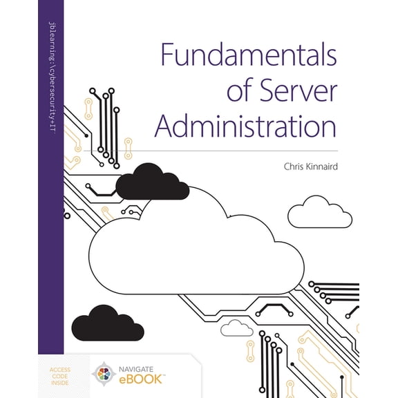 Fundamentals of Server Administration, (Paperback)