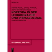 Lexicographica. Series Maior Korpora in der Lexikographie und Phraseologie, Book 160, (Hardcover)