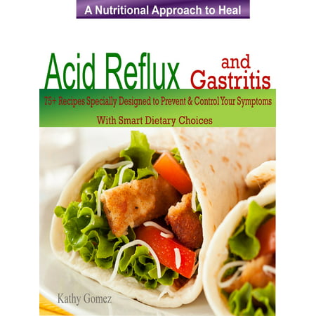 A Nutritional Approach to Healing Acid Reflux & Gastritis -