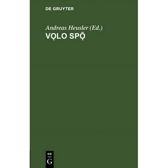 Vǫlo Spǭ: Die Weissagung Der Seherin, (Hardcover)