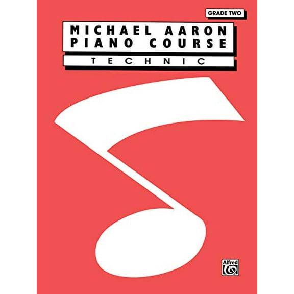 Pre-Owned Michael Aaron Piano Course Technic: Grade 2 (Paperback) 0760400024 9780760400029