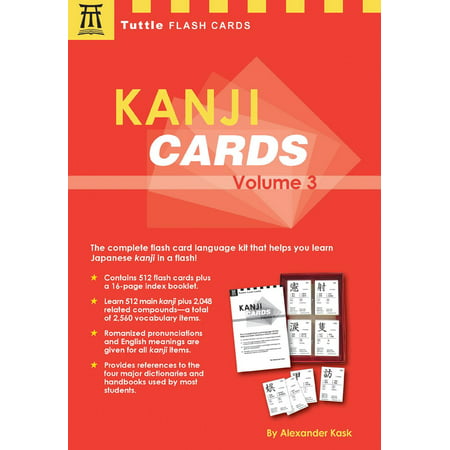 Tuttle Flash Cards: Kanji Cards Kit Volume 3: Learn 512 Japanese Characters Including Pronunciation, Sample Sentences & Related Compound Words (Best Rated Language Learning System)