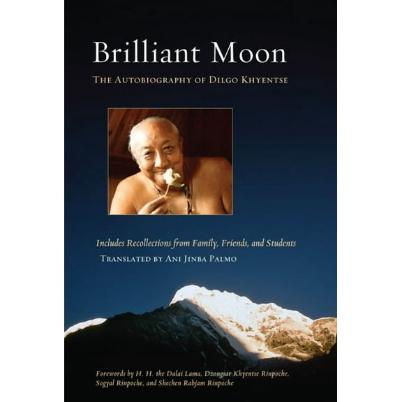 Brilliant Moon: The Autobiography of Dilgo Khyentse, (Paperback)