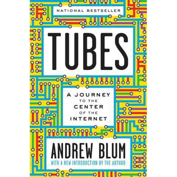 Pre-Owned Tubes (Paperback) by Andrew Blum