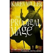 The Prodigal Mage: 1 (Kingmaker Kingbreaker) (Paperback)