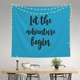 thumbnail image 3 of Bingfone Polyester Fabric Tapestry Let The Adventure Begin1 Wall Hanging Tapestry,Daily Decorative Tapestry For Bedroom Living Room Dorm 60l X 51w Inches, 3 of 9